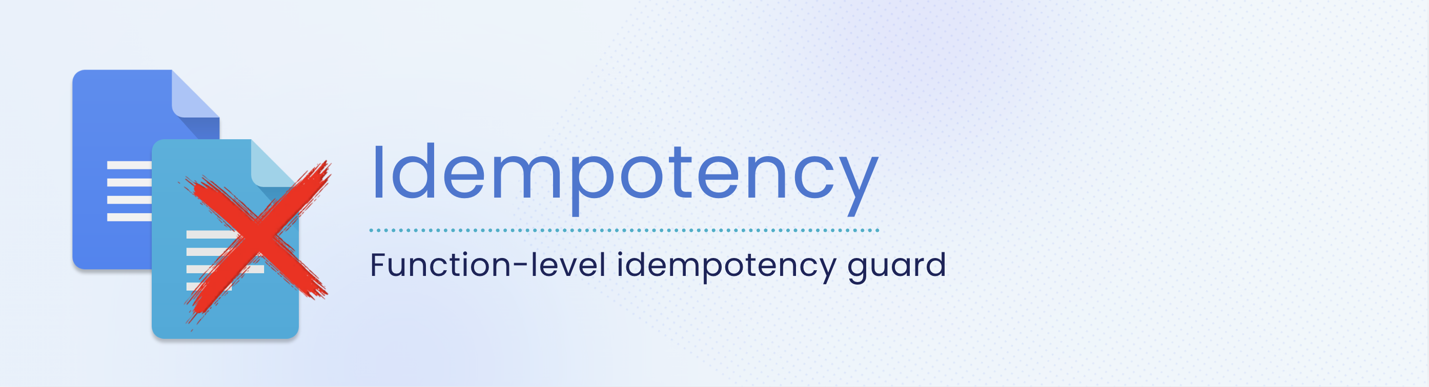 Idempotency Library Banner