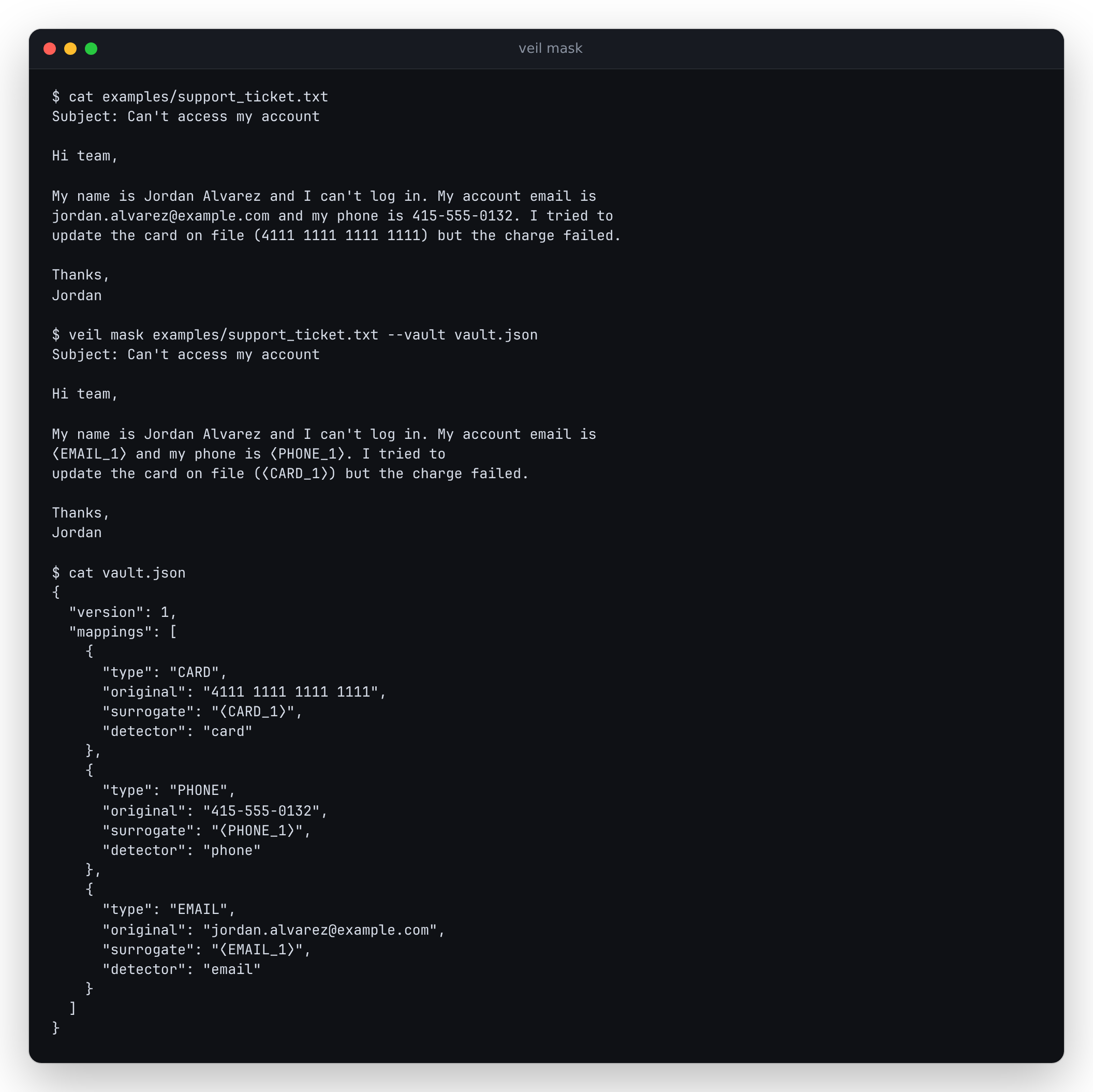 Real terminal output: veil mask against examples/support_ticket.txt, then the vault.json it produced