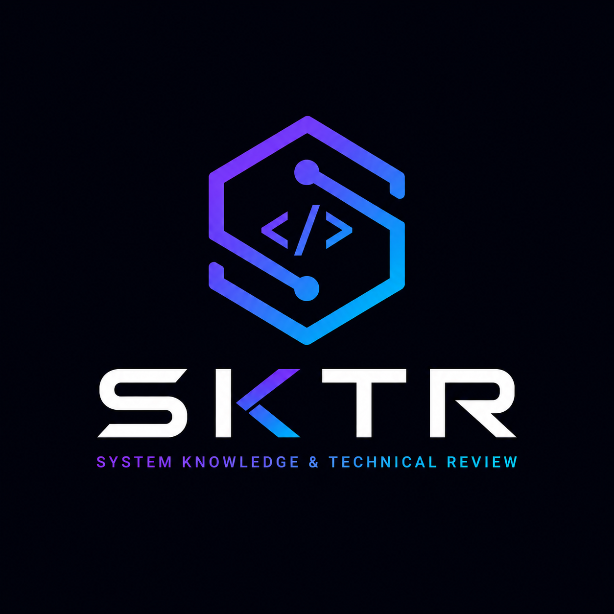 SKTR - System Knowledge & Technical Review