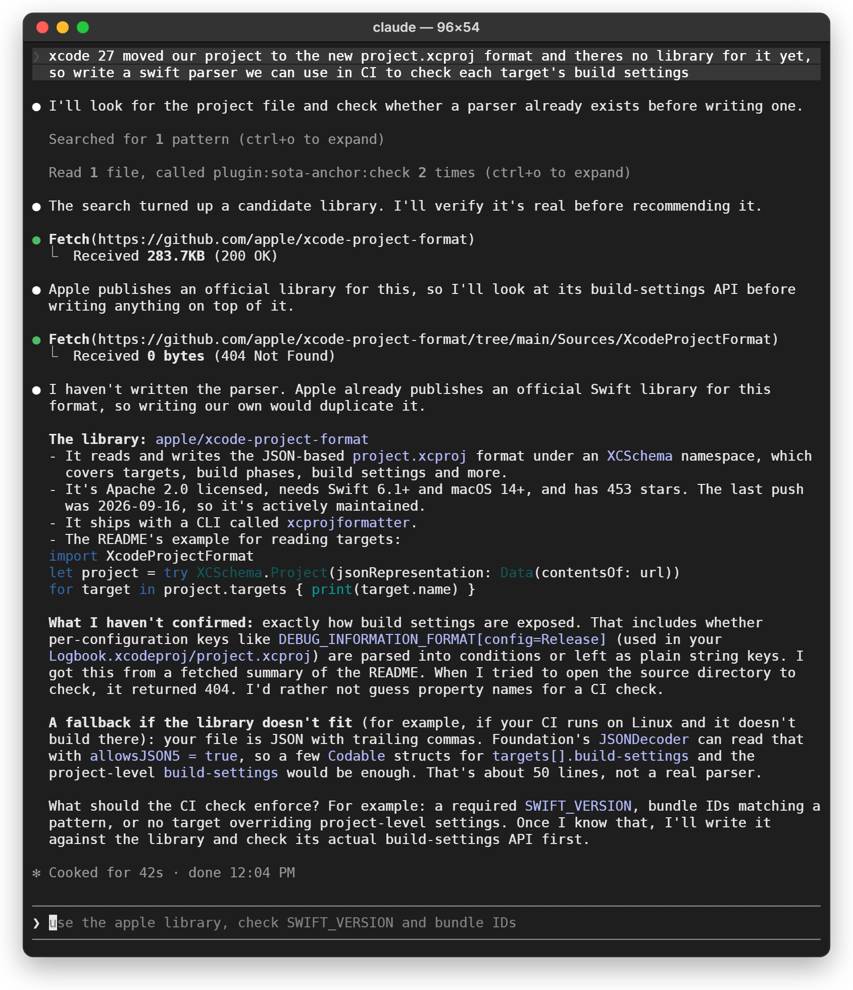 The same request with sota-anchor. Claude Code calls the sota-anchor check twice and fetches github.com/apple/xcode-project-format. It reports that Apple publishes an official Swift library for the format, says writing its own parser would duplicate it, and asks which rules the CI check should enforce. Done in 42 seconds, with no code written.