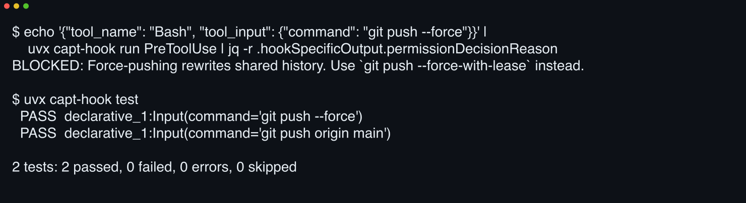 Terminal running 'uvx capt-hook test' — a hook blocks git push --force and both inline tests pass