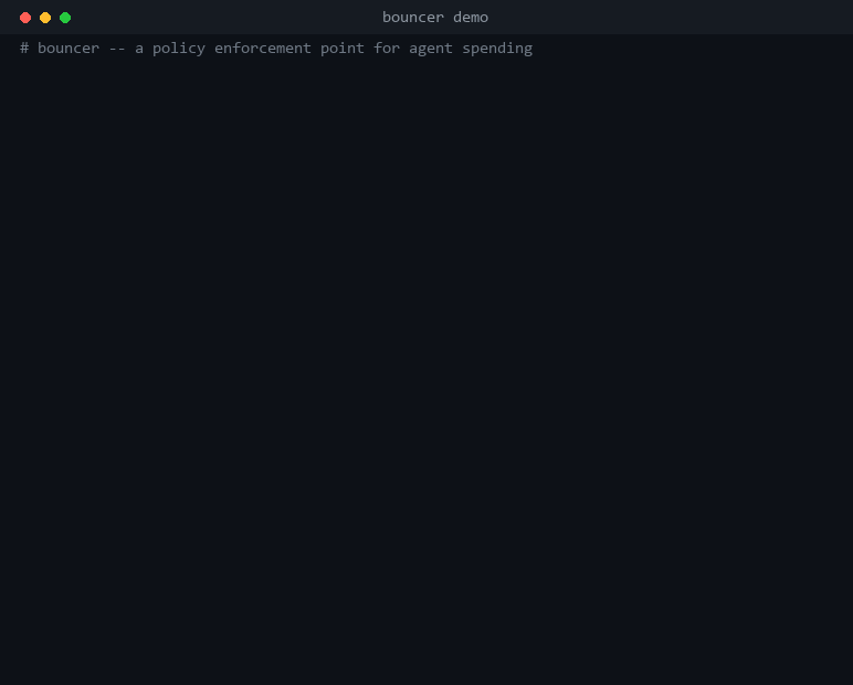 bouncer demo: an allowed payment, a blocked one, an approval routed to a human, then the audit chain verifying and detecting tampering
