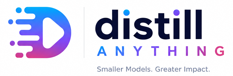 Distill Anything — Smaller Models. Greater Impact.