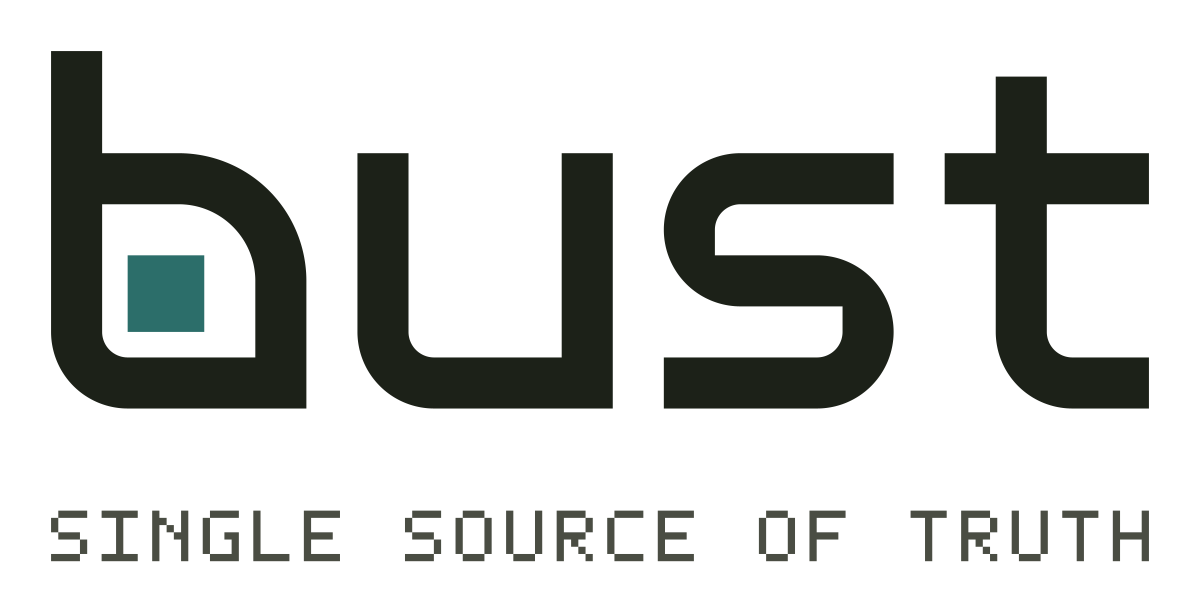 bust: single source of truth