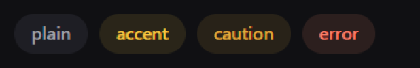 A plain chip, an accent chip and an error chip