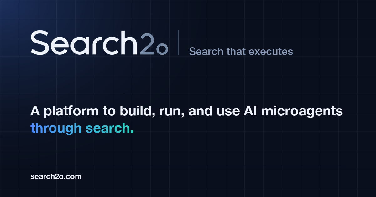 Search2o: a platform to build, run, and use AI agents, with a search interface
